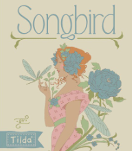 Tilda Songbird